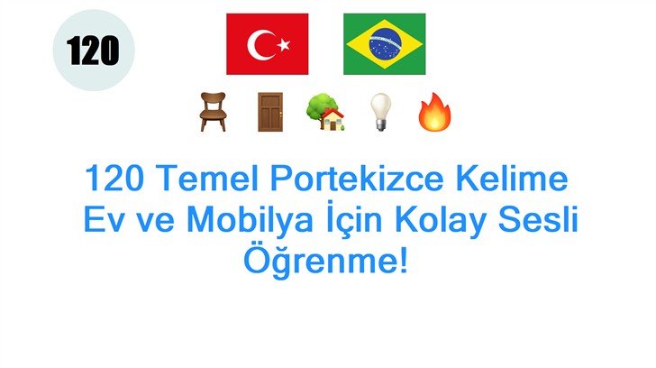 120 Temel Portekizce Kelime: Ev ve Mobilya İçin Kolay Sesli Öğrenme!